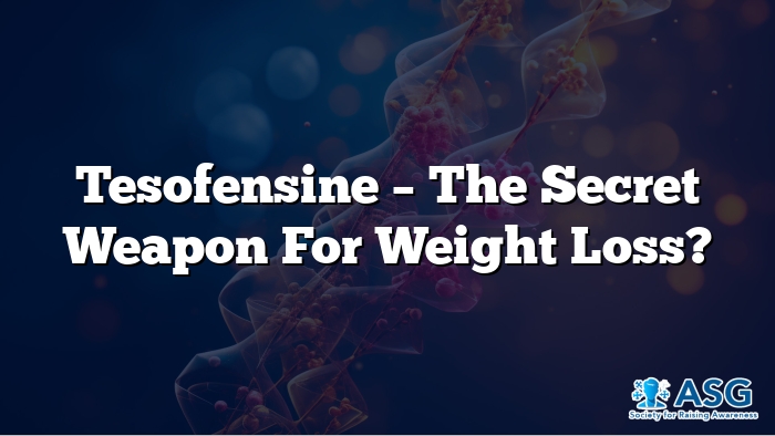 Tesofensine: Next Weight Loss Secret Weapon?